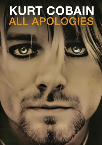 Kurt Cobain: All Apologies - BREWER JON