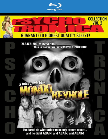 The Mondo Keyhole:  Psycotronic Collection #2 (2K Restoration) (BD/DVD Combo) - LAMB JOHN