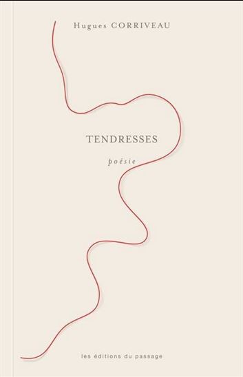Tendresses - HUGUES CORRIVEAU