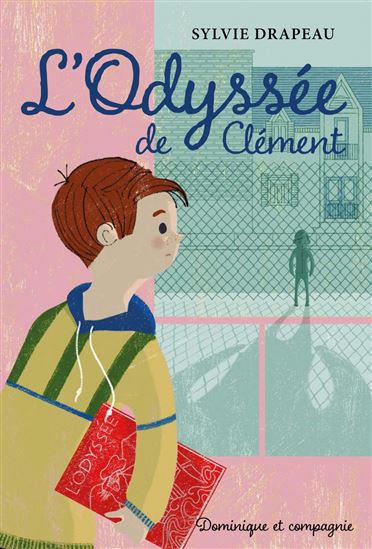 L&#39;Odyssée de Clément - SYLVIE DRAPEAU - NATHALIE DION
