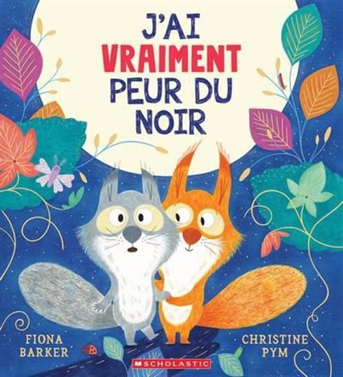 J’ai vraiment peur du noir - FIONA BARKER - CHRISTINE PYM