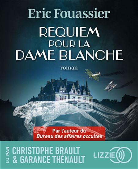 Requiem pour la dame blanche (CD) - ERIC FOUASSIER