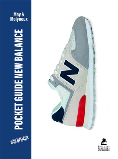 Pocket guide New Balance : non officiel - ROB MAY - KIERAN MOLYNEUX