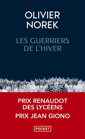 Les Guerriers de l&#39;hiver - OLIVIER NOREK