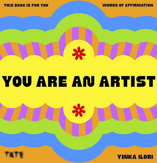 You Are An Artist - YINKA ILORI