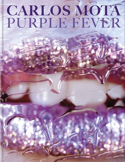 Carlos Mota: Purple Fever - CARLOS MOTA