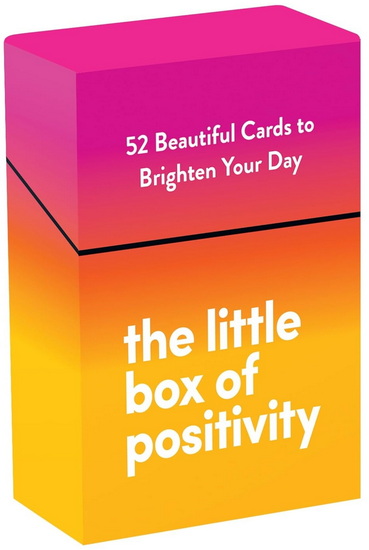 The Little Box of Positivity: 52 Beautiful Cards to Brighten Your Day - COLLECTIF