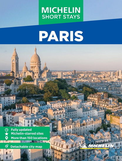 Michelin Travel Guides Short Stays: Paris - COLLECTIF
