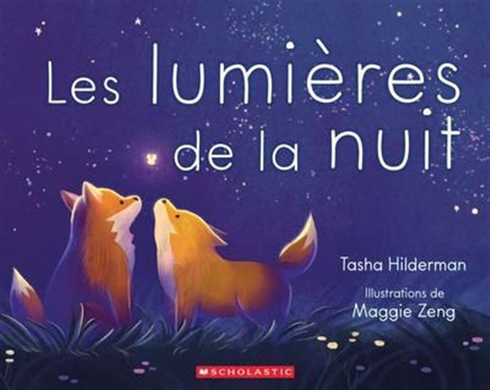 Les Lumières de la nuit - TASHA HILDERMAN - MAGGIE ZENG