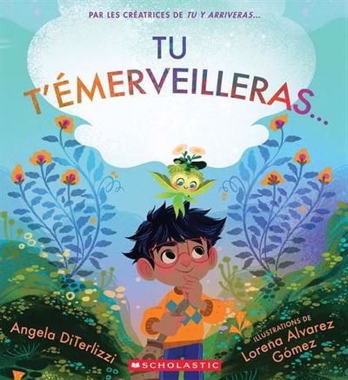 Tu t’émerveilleras… - ANGELA DITERLIZZI - LORENA ALVAREZ