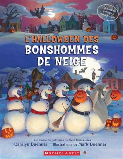 L&#39;Halloween des bonshommes de neige - CARALYN BUEHNER - MARK BUEHNER