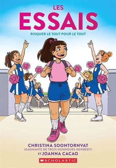 Les Essais : Risquer le tout pour le tout - CHRISTINA SOONTORNVAT - JOANNA CACAO
