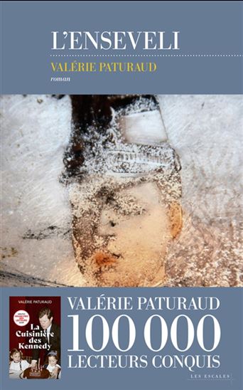 L&#39;Enseveli - PATURAUD VALERIE