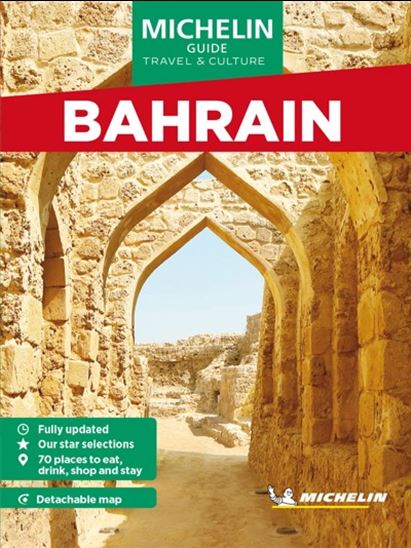 Michelin Bahreïn: Green Guide Short Stays - COLLECTIF
