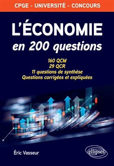 L'économie en 200 questions - ERIC VASSEUR