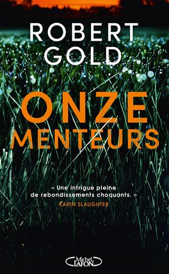 Onze menteurs - ROBERT GOLD