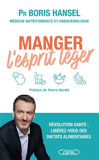 Manger l&#39;esprit léger - BORIS HANSEL