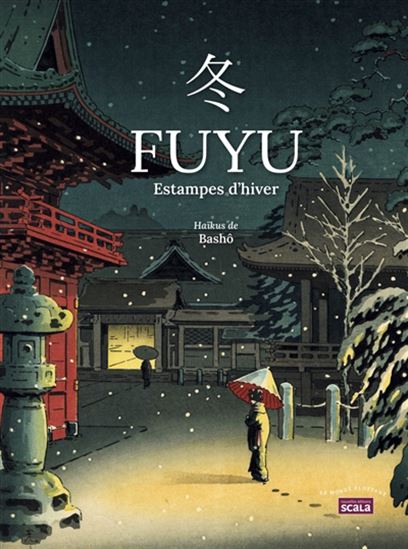 Fuyu, estampes d&#39;hiver - BASHÔ