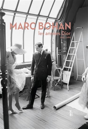Marc Bohan : les années Dior - JÉRÔME GAUTIER