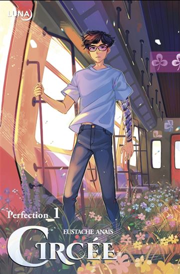 Circée : perfection #01 - ANAÏS EUSTACHE