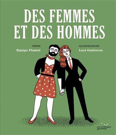 Des femmes et des hommes N. éd. - LUCI GUTIÉRREZ