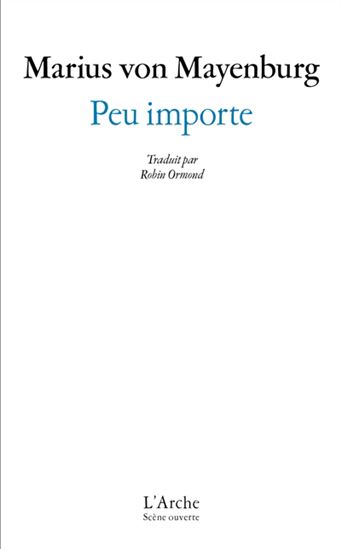 Peu importe - MARIUS VON MAYENBURG