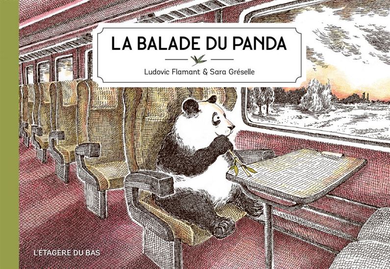 La Balade du panda - LUDOVIC FLAMANT - SARA GRÉSELLE