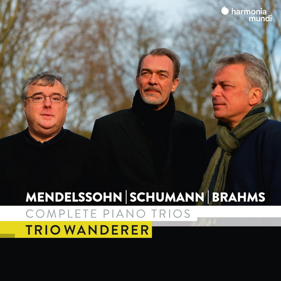 Mendelssohn, Schumann & Brahms: Complete Piano Trios (3CD) - TRIO WANDERER
