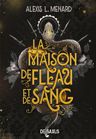 La Maison de fléau et de sang #01 (broché) - ALEXIS MENARD