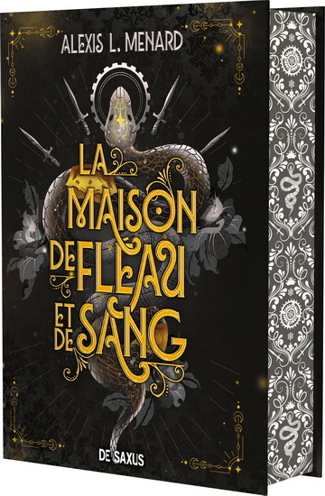 La Maison de fléau et de sang #01 (relié) Éd. collector - ALEXIS MENARD