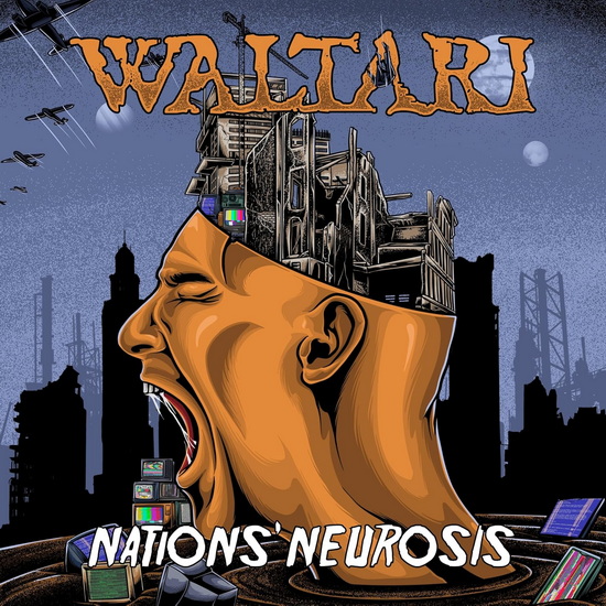 Nations' Neurosis - WALTARI