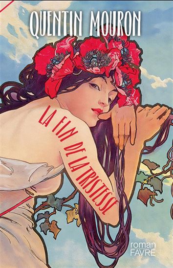 La Fin de la tristesse - QUENTIN MOURON