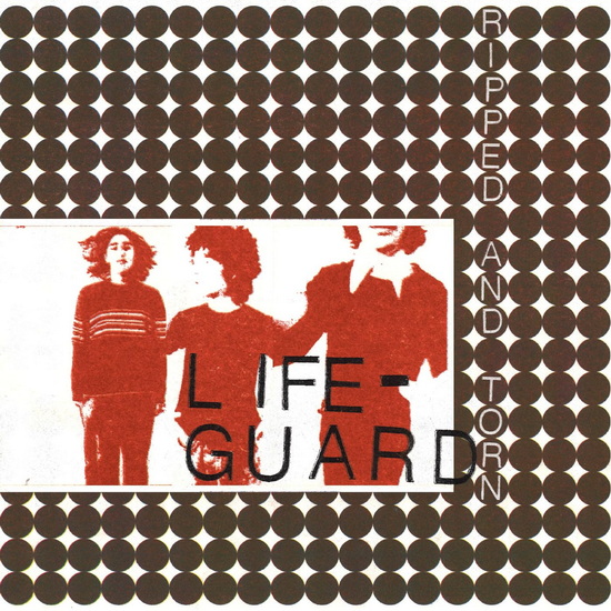 Ripped And Torn - LIFEGUARD