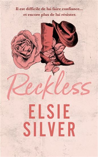 Chestnut springs T.04 Reckless - ELSIE SILVER
