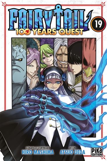 Fairy Tail : 100 years quest #19 - HIRO MASHIMA - ATSUO UEDA