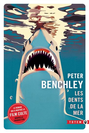 Les Dents de la mer - PETER BENCHLEY