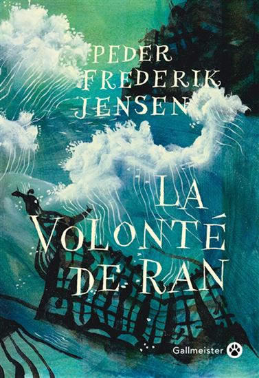 La Volonté de Ran - PEDER FREDERIK JENSEN