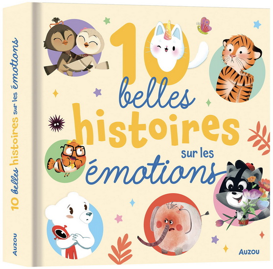 10 belles histoires sur les émotions - COLLECTIF