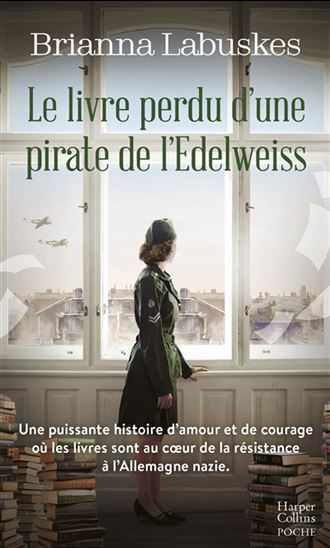Le Livre perdu d&#39;une pirate de l&#39;Edelweiss - BRIANNA LABUSKES