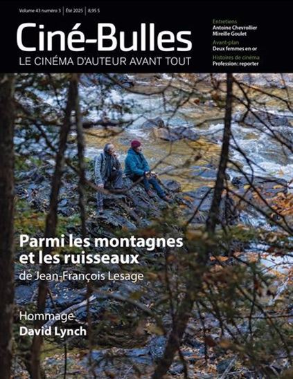 Ciné-bulles, v. 43, no 3 Hommage à David Lynch - COLLECTIF