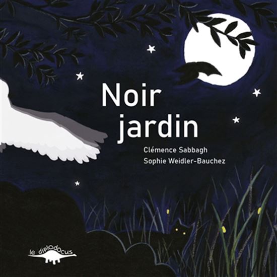 Noir jardin - CLÉMENCE SABBAGH - SOPHIE WEIDLER-BAUCHEZ