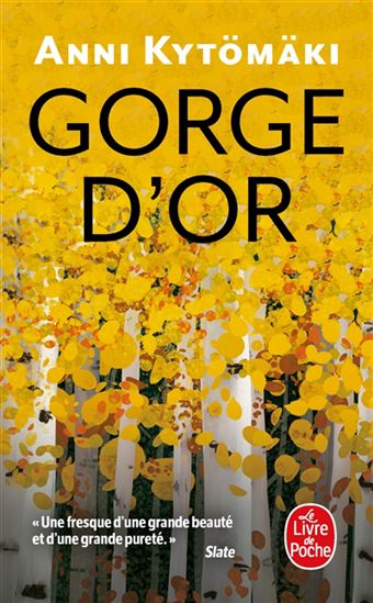 Gorge d&#39;or - ANNI KYTÖMÄKI