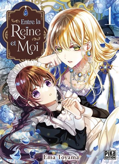 Entre la reine et moi #01 - EMA TOYAMA
