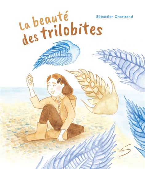 La Beauté des trilobites - SÉBASTIEN CHARTRAND