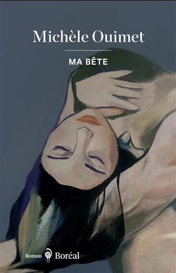 Ma bête - MICHÈLE OUIMET