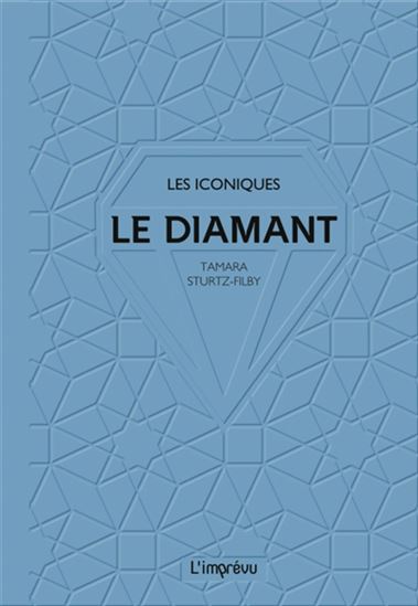 Le Diamant - TAMARA STURTZ-FILBY