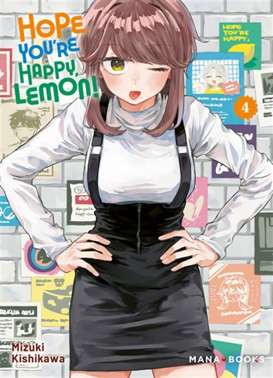 Hope you&#39;re happy, Lemon! #04 - MIZUKI KUSHIKAWA
