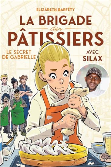 Le Secret de Gabrielle #03 - ELISABETH BARFÉTY - SILAX