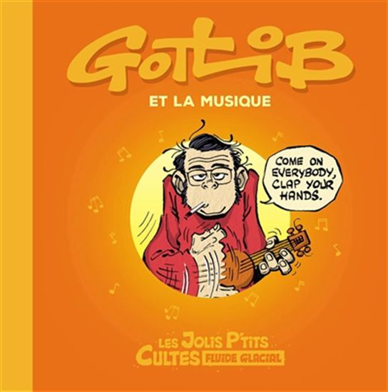 Gotlib et la musique - GOTLIB