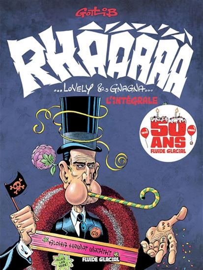 Rhâââââ... lovely & gnagna... : l&#39;intégrale N. éd. - GOTLIB